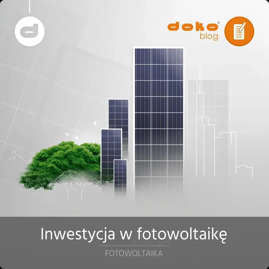 Inwestycja w fotowoltaikę